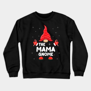 The Mama Gnome Matching Family Christmas Pajama Crewneck Sweatshirt